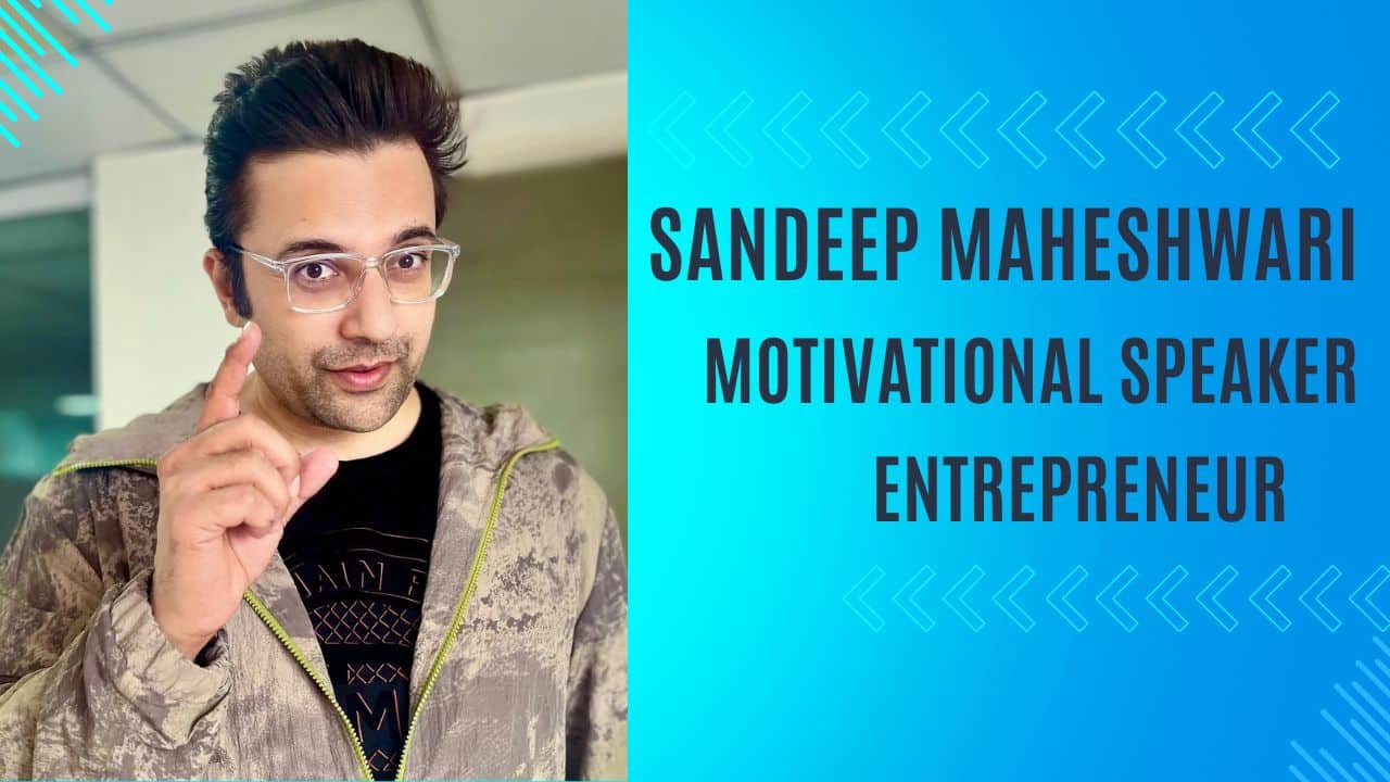 Sandeep Maheshwari Biography